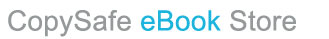 CopySafe eBook Store
