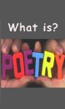 What is poetry?