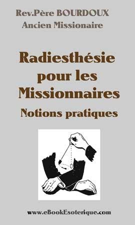 BOURDOUX - Radiesthesie pour les Missionnaires