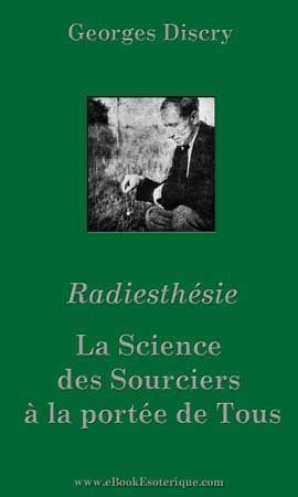 DISCRY - Radiesthesie-Science des Sourciers