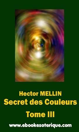 MELLIN - Secrets des Couleurs-Tome3