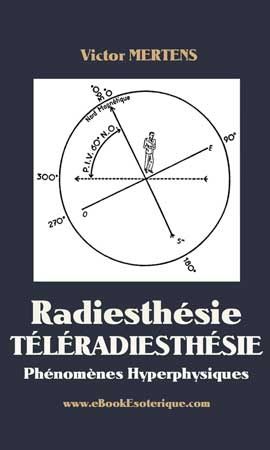 MERTENS - Radiesthesie et Teleradiesthesie