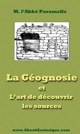 PARAMELLE - L'Art Decouvrir Sources - Geognosie