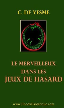 DeVESME - Le Merveilleux dans les Jeux de Hasard