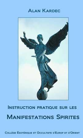 KARDEC-Instruction pratique manifestation Spirites