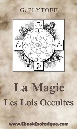 PLYTOF - La Magie et les Lois Occultes