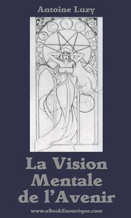 LUZY - La Vision mentale de l avenir
