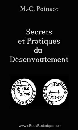 POINSOT - Secrets et Pratiques du Desenvoutement