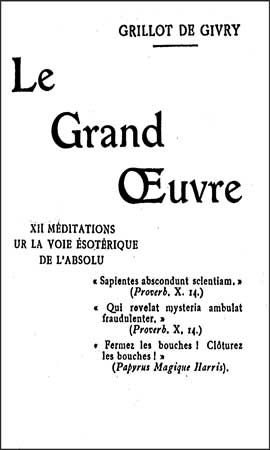 GRILLOT-DE-GIVRY - Le Grand Oeuvre