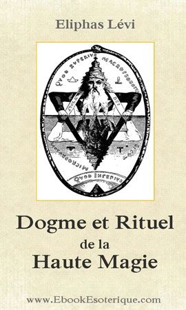 LEVI - Dogme et Rituel de la Haute Magie