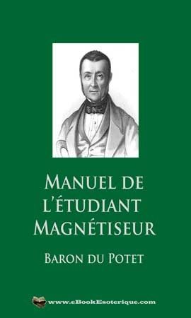 DUPOTET - Manuel Etudiant Magnetiseur