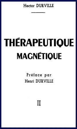 DURVILLE - Therapeutique Magnetique Tome 2