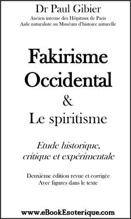 GIBIER - Fakirisme Occidental et le Spiritsme