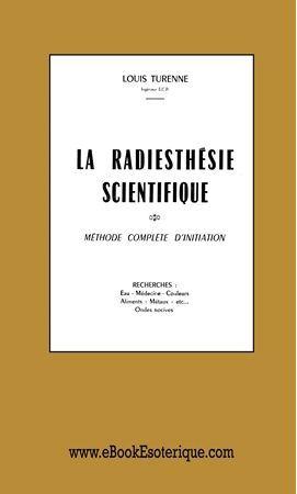 TURENNE - La Radiesthesie Scientifique