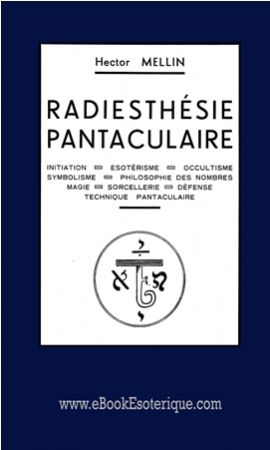 MELLIN - Radiesthesie Pantaculaire