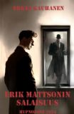 Erik Mattsonin salaisuus v 1 1  TEKSTINÄYTE