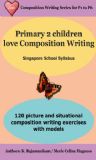 P2 Creative Writing EWorkbook with Models