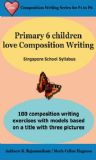 P6 Children Love Composition Writing